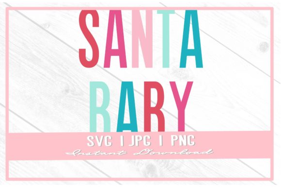 Pastel Rainbow Santa Baby Christmas SVG: A Festive Graphic for Local Brands